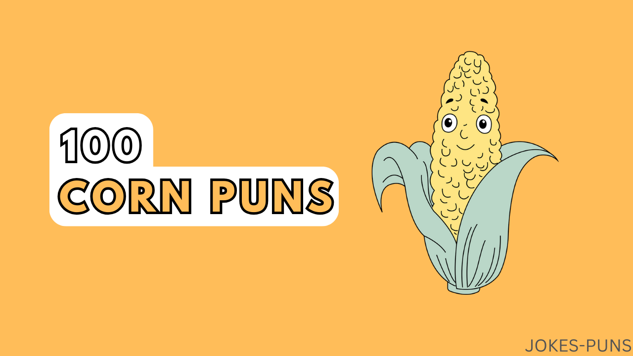 100 Corn Puns For a "Corn-tastic" Time